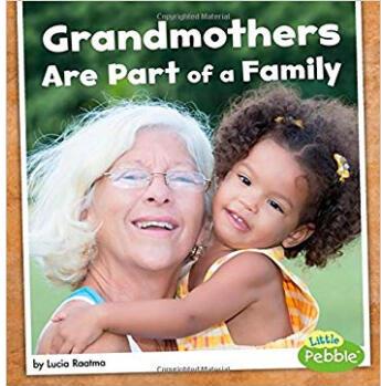 Grandmothers Are Part of a Family