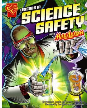 Lessons in Science Safety with Max Axiom, Super Scientist (Graphic Library: Graphic Science)  [8歲及以上]