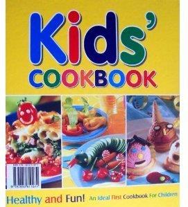 Kids Cookbook An Ideal First Cookbook for Children
