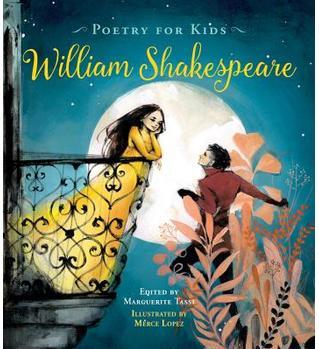 Poetry for Kids: William Shakespeare