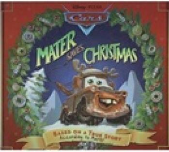 Mater Saves Christmas (Picture Storybook)