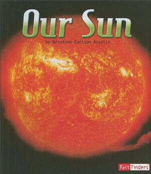 Our Sun (Fact Finders: the Solar System and Beyond)  [8歲及以上]