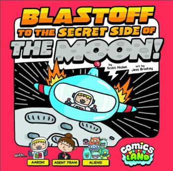 Blastoff to the Secret Side of the Moon! (Comics Land)  [5-7sui]