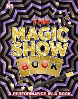 The Magic Show Book  [8-12sui]