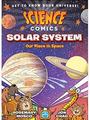 科学漫画: 太阳系 Science Comics: Solar System