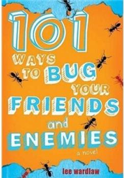 101 Ways to Bug Your Friends and Enemies  [10歲及以上]