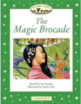 Classic Tales Elementary 3: The Magic Brocade牛津經(jīng)典故事初級(jí):神奇的織錦 英文原版