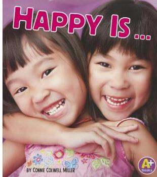 Happy is... (Know Your Emotions) 快樂(lè)是……  [5歲及以上]