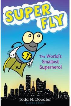 Super Fly: The World's Smallest Superhero!