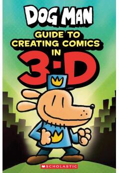 Guide to Creating Comic in 3-D (Dog Man) (Novelty Book)