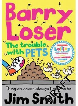 Barry Loser and the Trouble with Pets