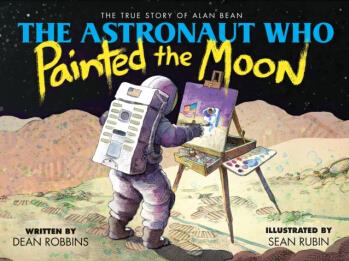 The Astronaut Who Painted The Moon