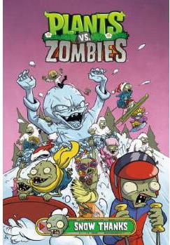 Plants vs. Zombies Volume 13: Snow Thanks