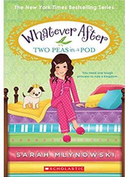 Whatever After #14: Two Peas In A Pod