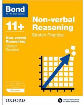 Bond 11+: Non-Verbal Reasoning: Stretch Pa...