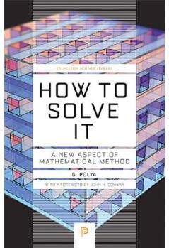 How to Solve It: A New Aspect of Mathematical Method