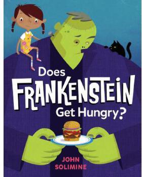 Does Frankenstein Get Hungry?