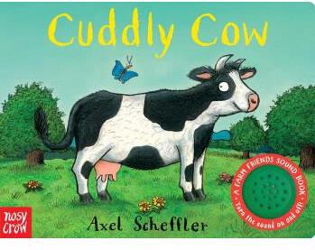 Cuddly Cow A Farm Friends Sound Book