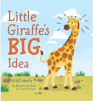 Little Giraffe's Big Idea