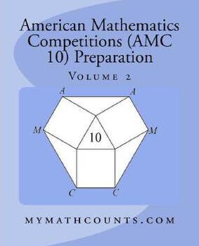 American Mathematics Competitions (AMC 10) Preparation