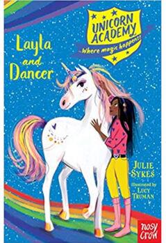 Layla and Dancer (Unicorn Academy)