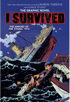 I Survived the Sinking of the Titanic, 191...