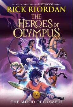 The Heroes of Olympus #5: The Blood of Olympus