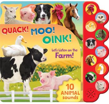 Quack! Moo! Oink!: Let's Listen on the Farm!