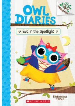 Owl Diaries :Eva in the Spotlight #13