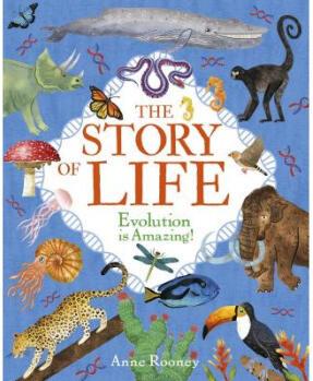 The Story of Life: Evolution Is Amazing!