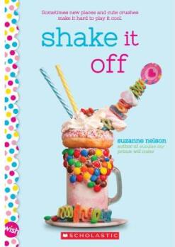 Shake it Off: A Wish Novel