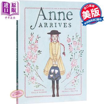 Abigail Halpin: 安妮的到來 Anne Arrives 童話故事 7~12歲 英文原版