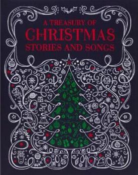 A Treasury of Christmas Stories and Songs