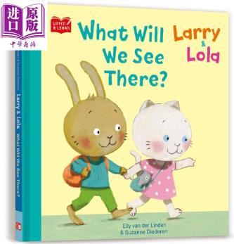 Larry & Lola. What Will We See There 拉瑞和羅拉好朋友 英文原版