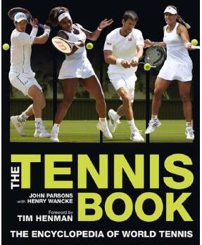 The Tennis Book: The Encyclopedia of World Tennis