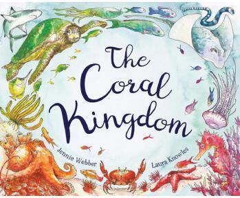 The Coral Kingdom