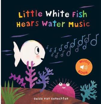 Little White Fish Hears Water Music