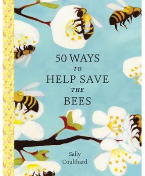 50 Ways to Help Save the Bees