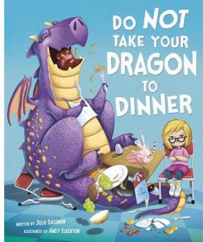 Do Not Take Your Dragon to Dinner