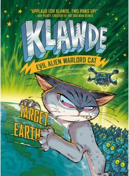 Klawde: Evil Alien Warlord Cat: Target: Eart...