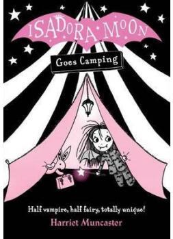 Isadora Moon Goes Camping