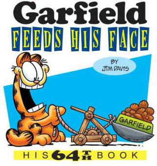 Garfield Feeds His Face: His 64th Book