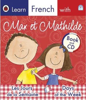 Max Et Mathilde Days of the Week: Learn French