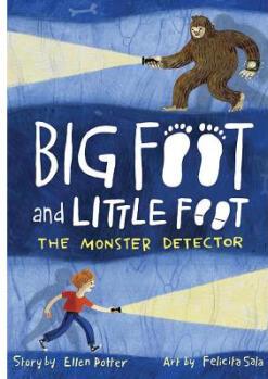 Monster Detector (Big Foot and Little Foot #2)