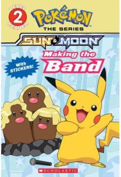 Making the Band (Pokemon Alola Reader #4)