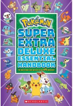 Super Extra Deluxe Essential Handbook (Pokem...