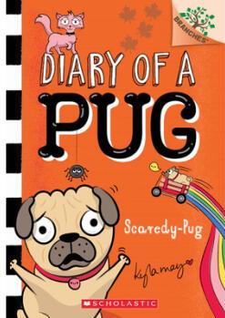 Scaredy Pug: A Branches Book (Diary of a Pug...