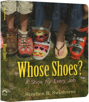 英文原版 Whose Shoes? A Shoe for Every Job 誰的鞋子 職業(yè)主題兒童認(rèn)知啟蒙 紙板書 親子圖畫故事書