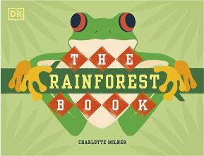 DK兒童自然百科系列 熱帶雨林之書The Rainforest Book 英文進(jìn)口 3-6歲