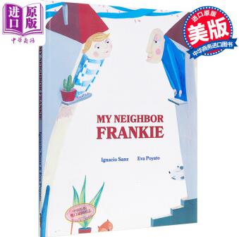 Eva Poyato: My Neighbor Frankie 鄰居法蘭基 精裝 英文原版 3-6歲